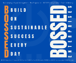 BOSSED...Build On Sustainable Success Every Day
