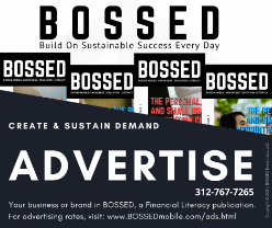 Advertise in BOSSED today!